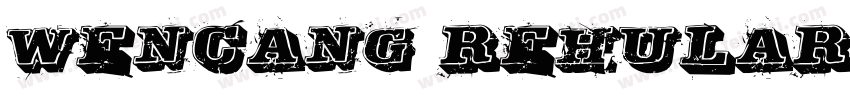 wencang rehular字体转换